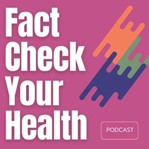 Fact Check Your Health