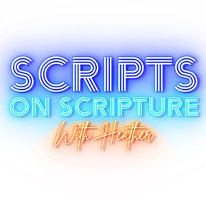 Scripts on Scripture