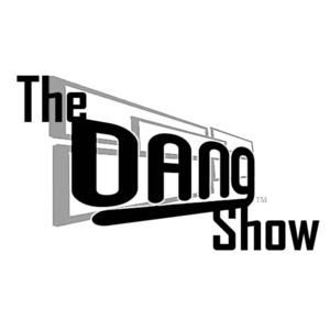 The Dang Show