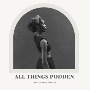 All Things Podden