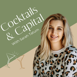 Cocktails & Capital
