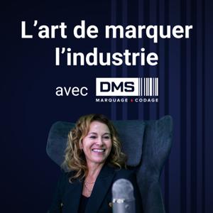 L’art de marquer l’industrie avec DMS