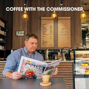 Coffee with the Commissioner