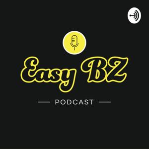 Easy BZ Podcast