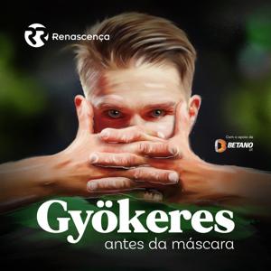 Renascença - Gyökeres Antes Da Máscara
