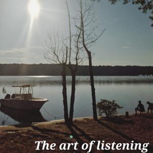 The art of listening