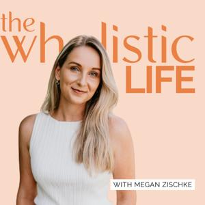 The Wholistic Life