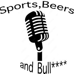 Sports,Beers & Bullshit