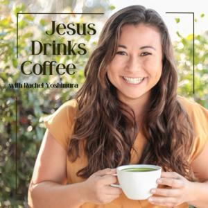 Jesus Drinks Coffee: Conversations about Young Adult Discipleship