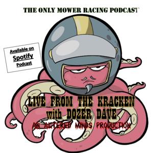 Live From The KRACKEN Mower Racing