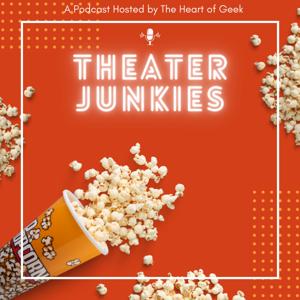 Theater Junkies
