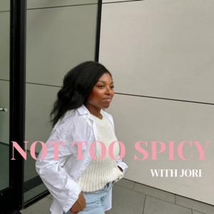 Not Too Spicy with Jori