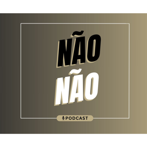 Não Não