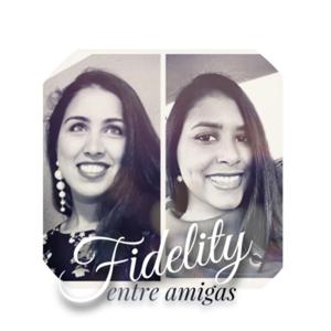 Fidelity Entre Amigas