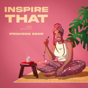 Inspire That