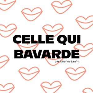 Celle qui bavarde