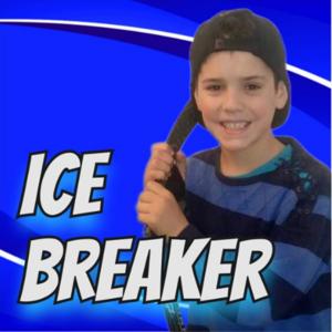 Ice Breaker