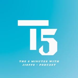 The Five Minutes With Jioffe Podcast