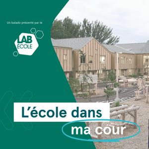 L'école dans ma cour