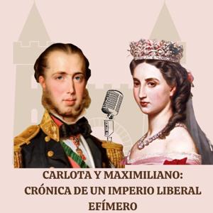 Maximiliano y Carlota