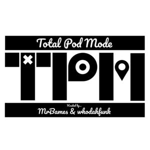 Total Pod Mode
