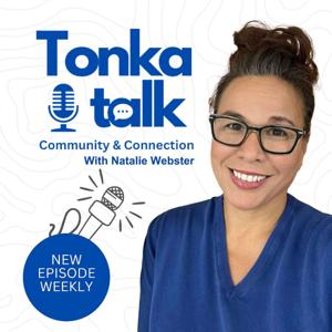 Tonka Talk Community and Connection