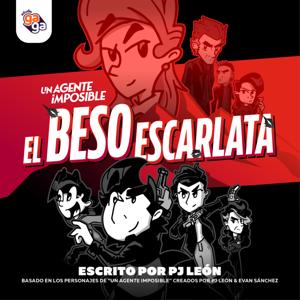 Un Agente Imposible: El Beso Escarlata