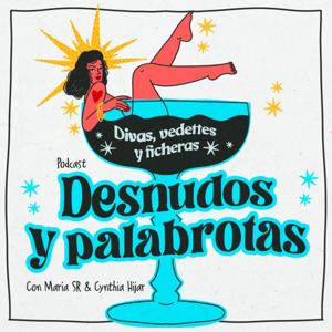 Desnudos y Palabrotas