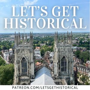 Let's Get Historical