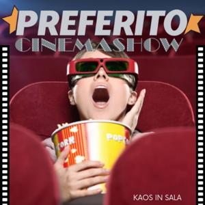 Preferito Cinema Show