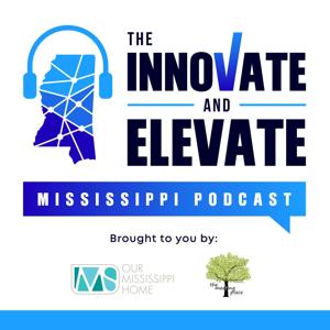 Innovate & Elevate Mississippi