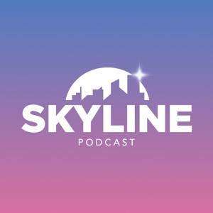 Skyline Podcast