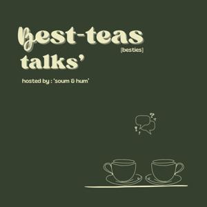 best-teas talks