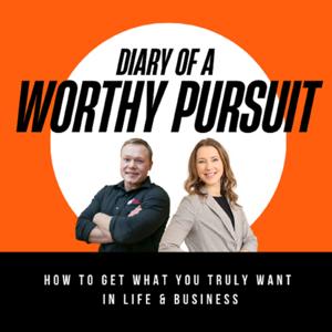 Diary of a Worthy Pursuit