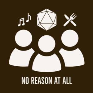 No Reason At All