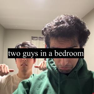Two Guys in a Bedroom