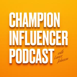Champion Influencer