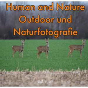 Human and Nature Outdoor und Naturfotografie