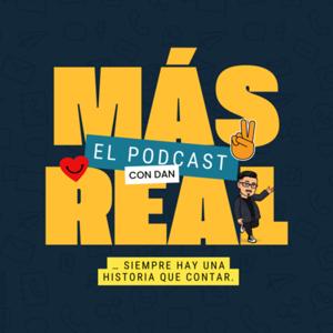 Más Real El Podcast