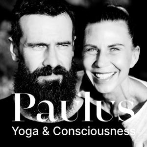 Yoga & Consciousness by Paulus Yoga