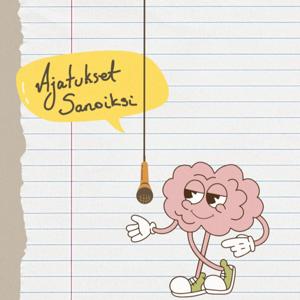 Ajatukset sanoiksi- podcast