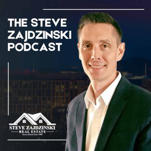 The Steve Zajdzinski Podcast