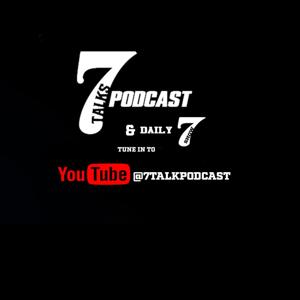 7 Talks Podcast & Daily 7
