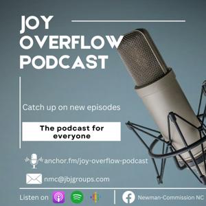 Joy Overflow Podcast
