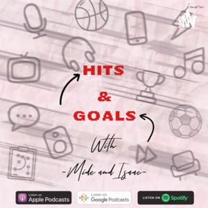 HITS & GOALS