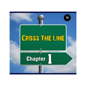 Crossed the line Chapter1