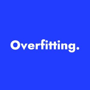 Overfitting.