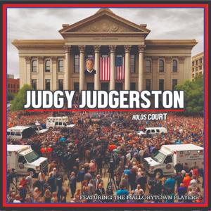 Judgy Judgerston & Guests opine on topical Social, Legal, and Political Issues