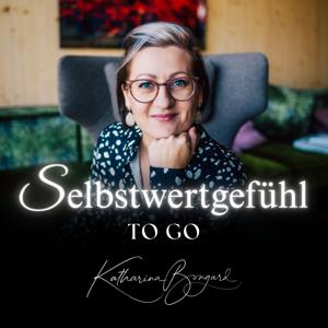 Selbstwertgefühl To Go
