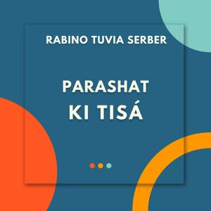 Parashat Ki Tisá